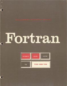 Cover of The Fortran Automatic Coding System for the IBM 704 EDPM, said to be the first book about Fortran.